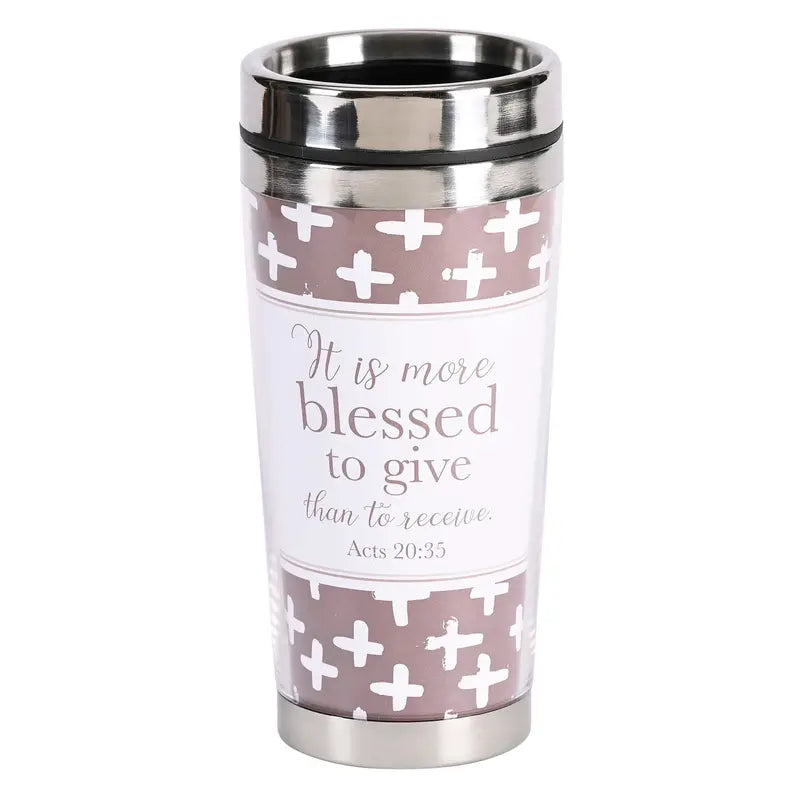 Travel Mug It Is More Blessed To Give Dicksons Inc