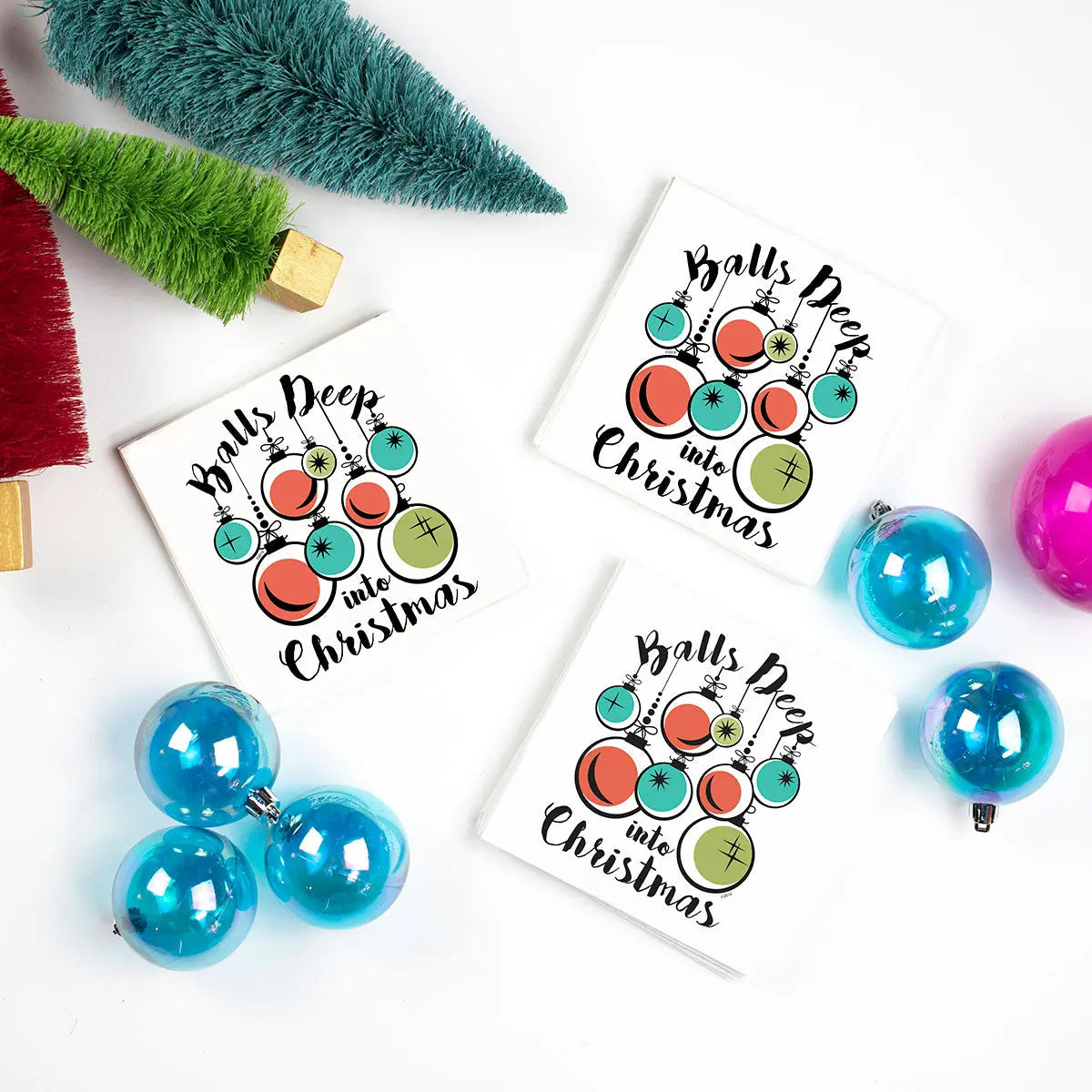 Twisted Wares Balls Deep Into Christmas Napkins - GreatEagleInc