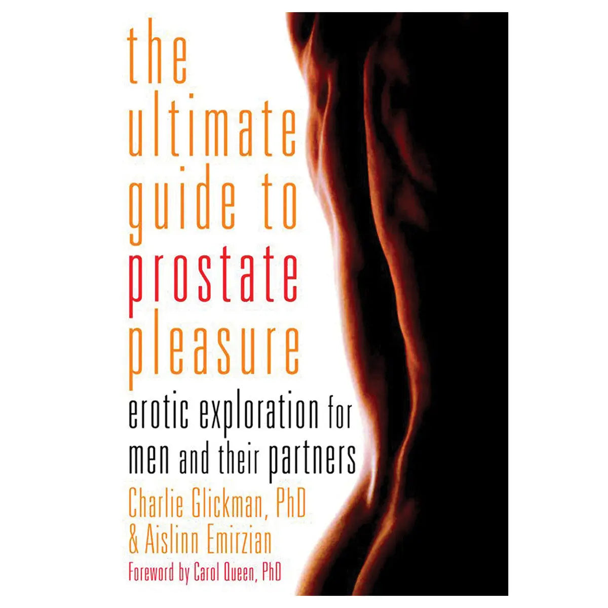 Ultimate Guide to Prostate Pleasure Cleis Press