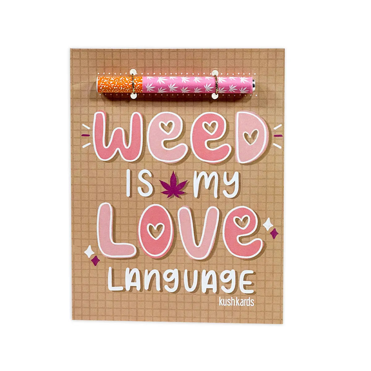 Weed Love Language One Hitter Kard KushKards