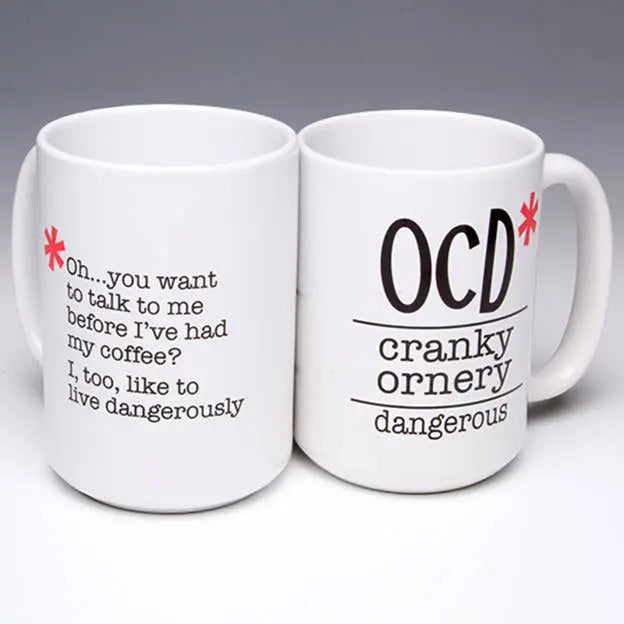 Whimsical OCD* (Ornery/Cranky/Dangerous) Mug LIANE FRIED STUDIO
