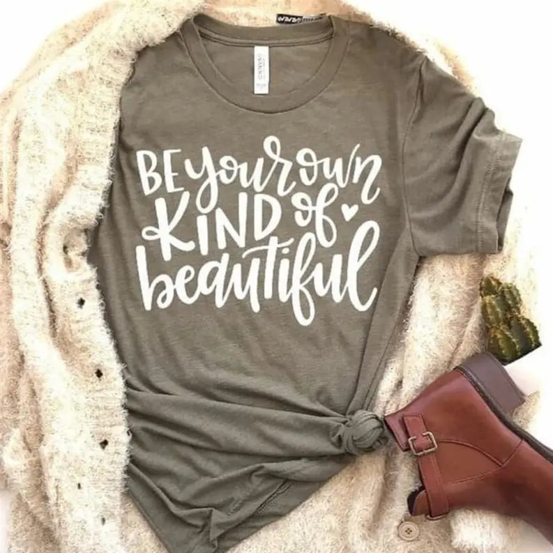 Women's Retro Be Your Own Kind of Beautiful T-Shirt Dream Team Designs