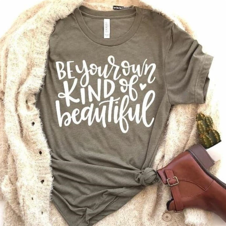 Women's Retro Be Your Own Kind of Beautiful T-Shirt Dream Team Designs