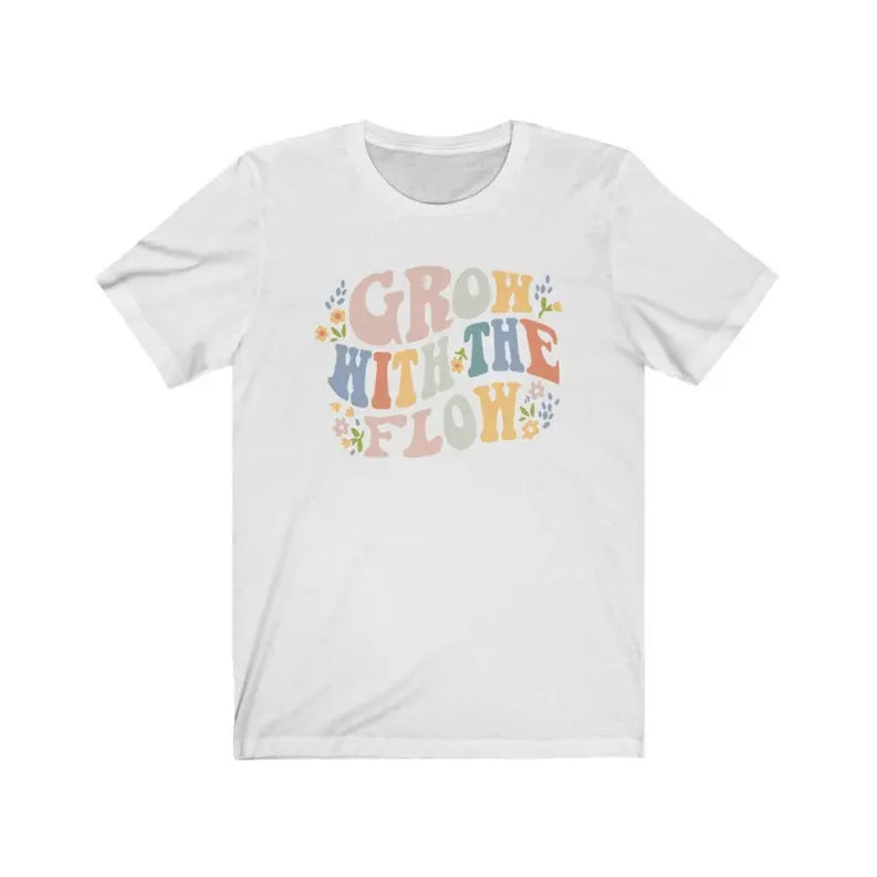Women's Retro Grow With The Flow T-Shirt Dream Team Designs
