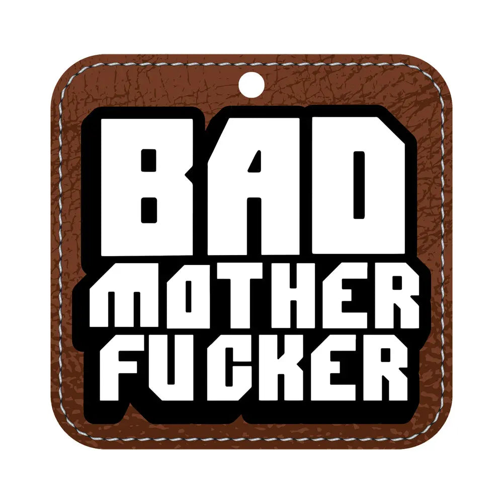 Wood Rocket Air Freshener Bad Mother Fucker - GreatEagleInc