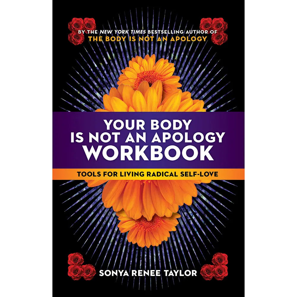 Your Body Is Not an Apology Workbook:Tools for Living Radical Self-Love Penguin