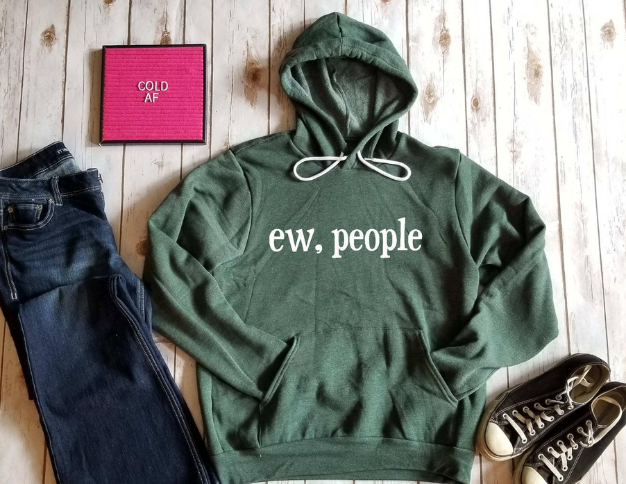 ew, people Sweatshirt BLN Designs
