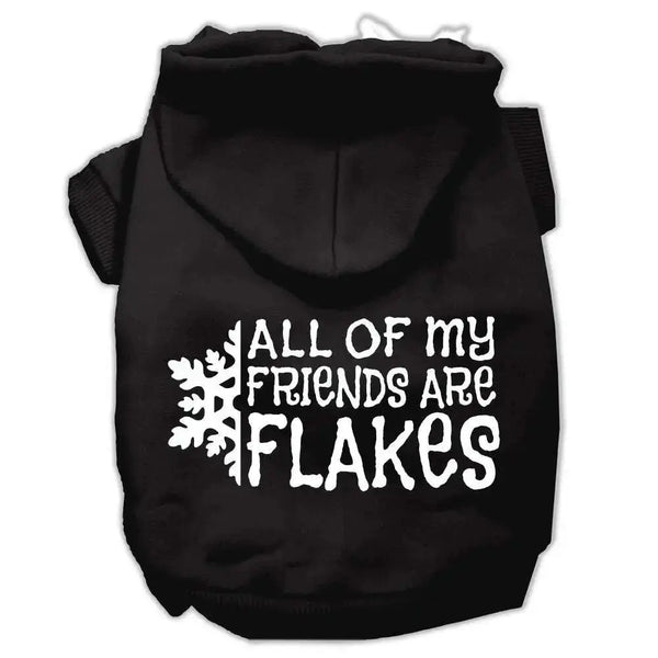 All-My-Friends-Are-Flakes-Screen-Print-Pet-Hoodies-Black-Size-Xl-GreatEagleInc-333906592