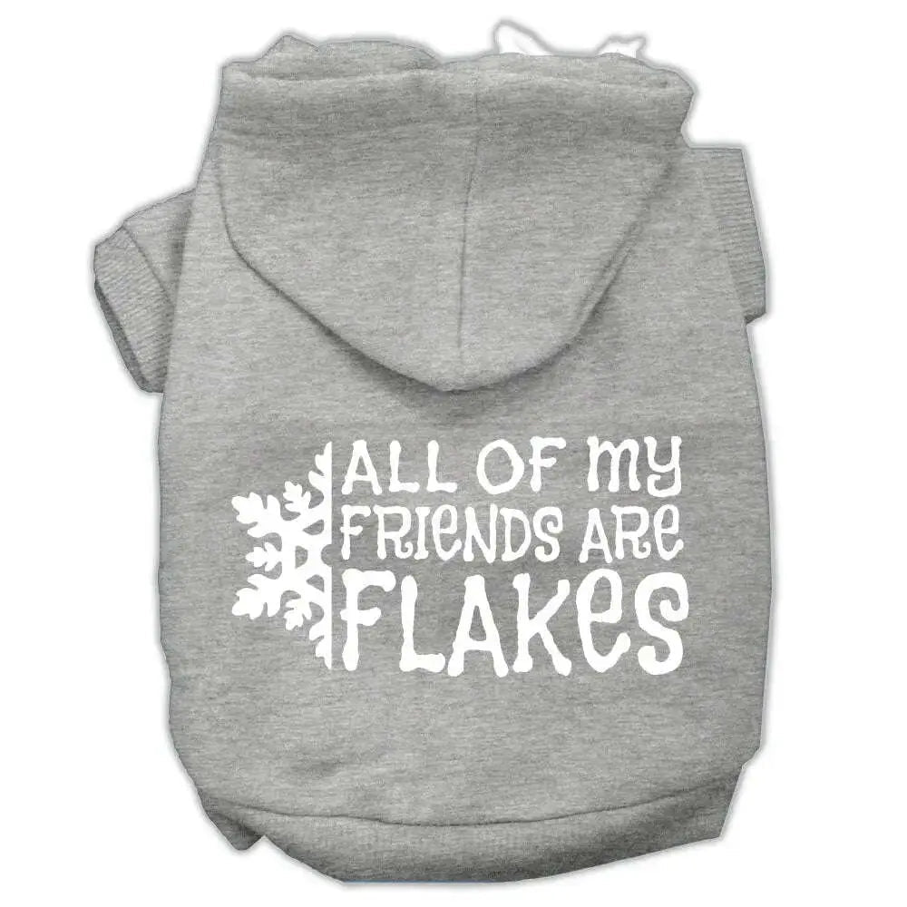 All-My-Friends-Are-Flakes-Screen-Print-Pet-Hoodies-Grey-Size-Xxxl-GreatEagleInc-333963530