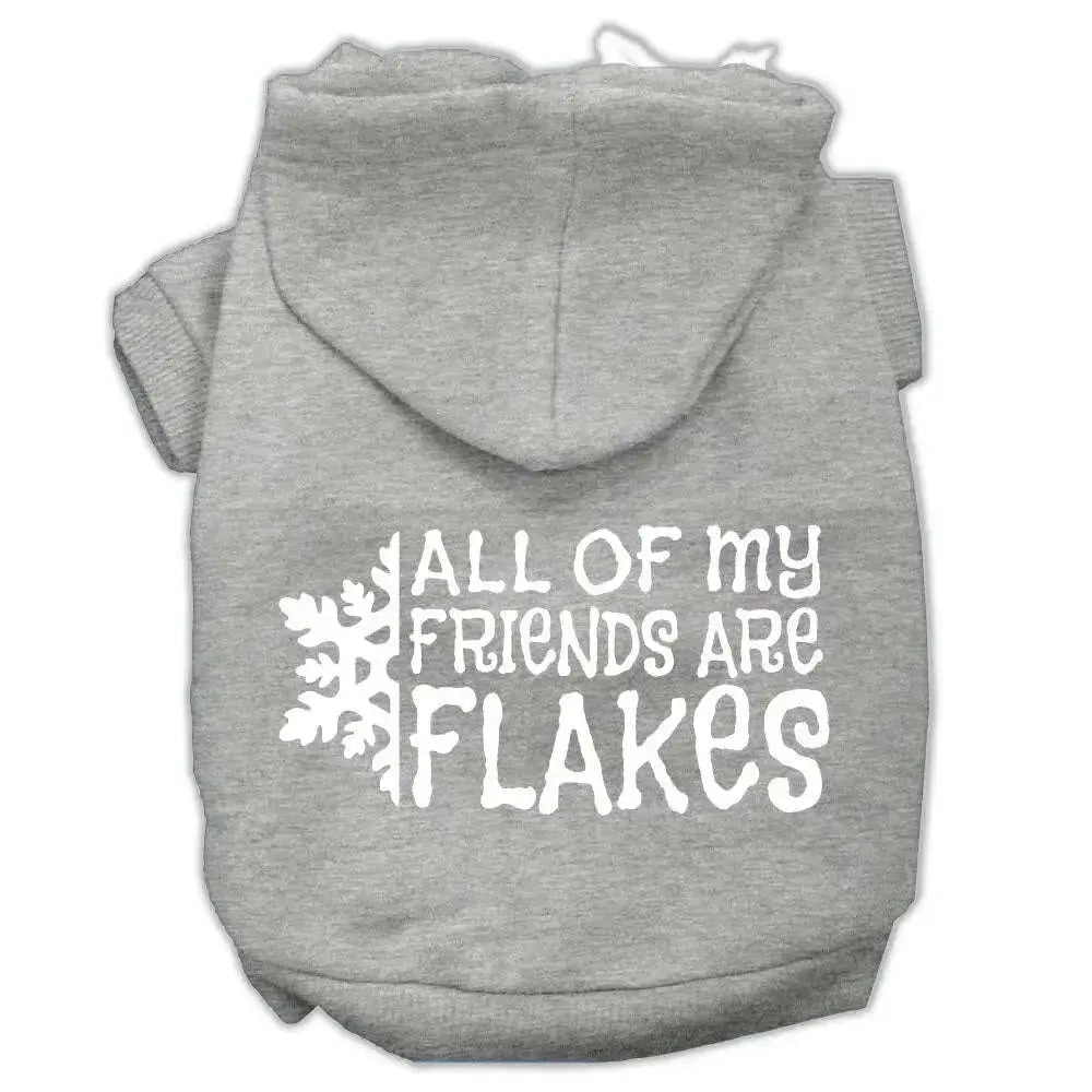 All-My-Friends-Are-Flakes-Screen-Print-Pet-Hoodies-Grey-Size-Xxxl-GreatEagleInc-333963530