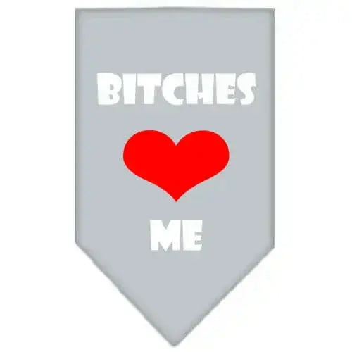 Bitches-Love-Me-Screen-Print-Bandana-Grey-Large-GreatEagleInc-319216773