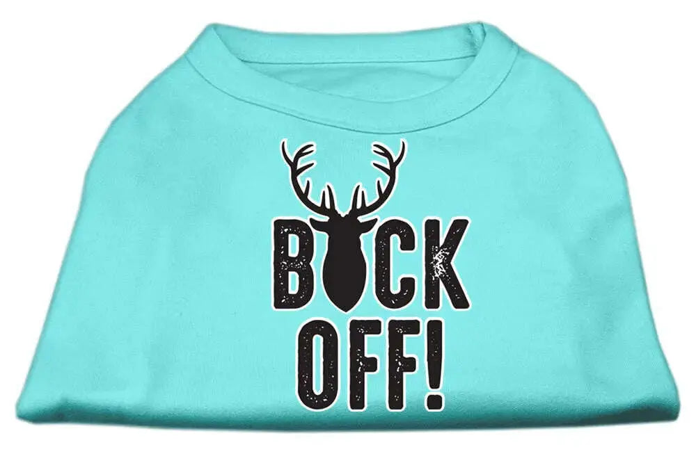 Buck-Off-Screen-Print-Dog-Shirt-Aqua-Sm-GreatEagleInc-334306490