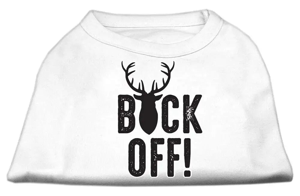 Buck-Off-Screen-Print-Dog-Shirt-White-Xxxl-GreatEagleInc-334311813