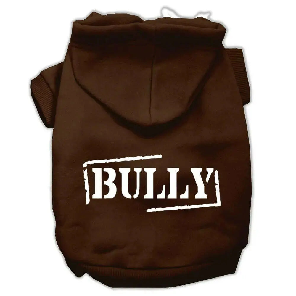 Bully-Screen-Printed-Pet-Hoodies-Brown-Size-Xs-GreatEagleInc-333896512