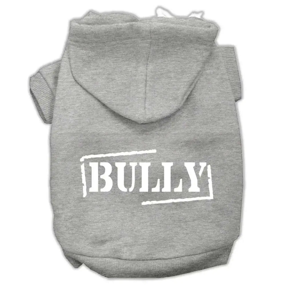 Bully-Screen-Printed-Pet-Hoodies-Grey-Size-Sm-GreatEagleInc-333716859
