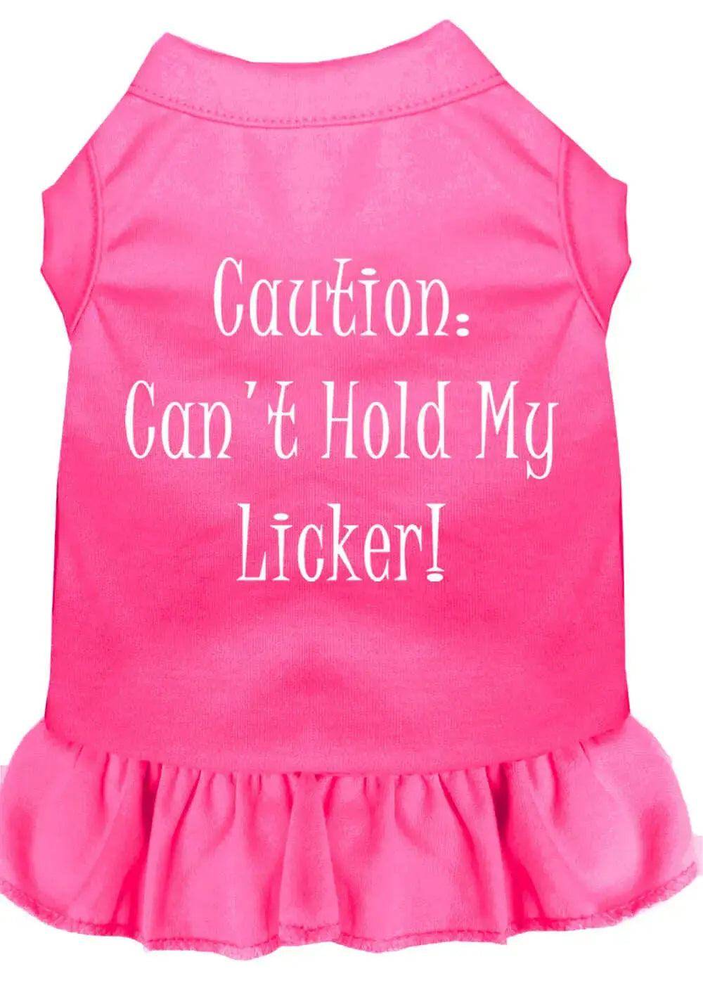Can_t-Hold-My-Licker-Screen-Print-Dress-Bright-Pink-Med-GreatEagleInc-320061821
