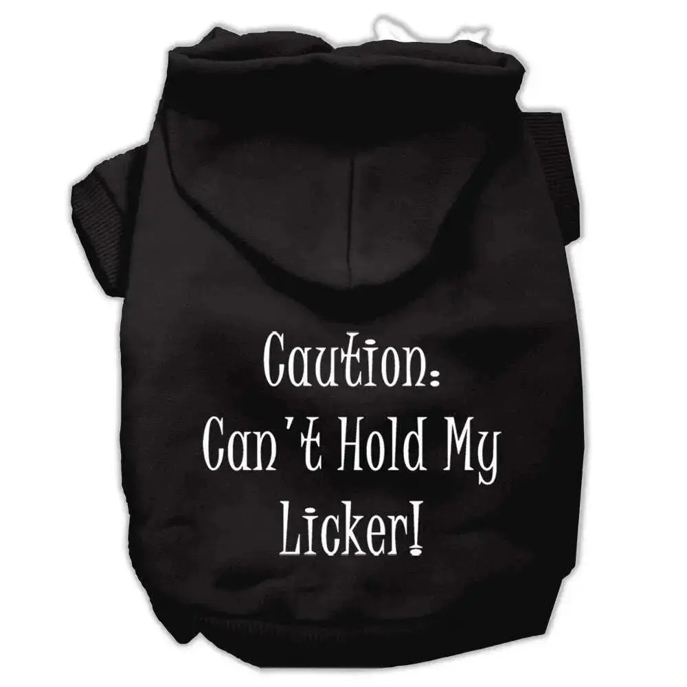 Can_t-Hold-My-Licker-Screen-Print-Pet-Hoodies-Black-Size-Xs-GreatEagleInc-319401533