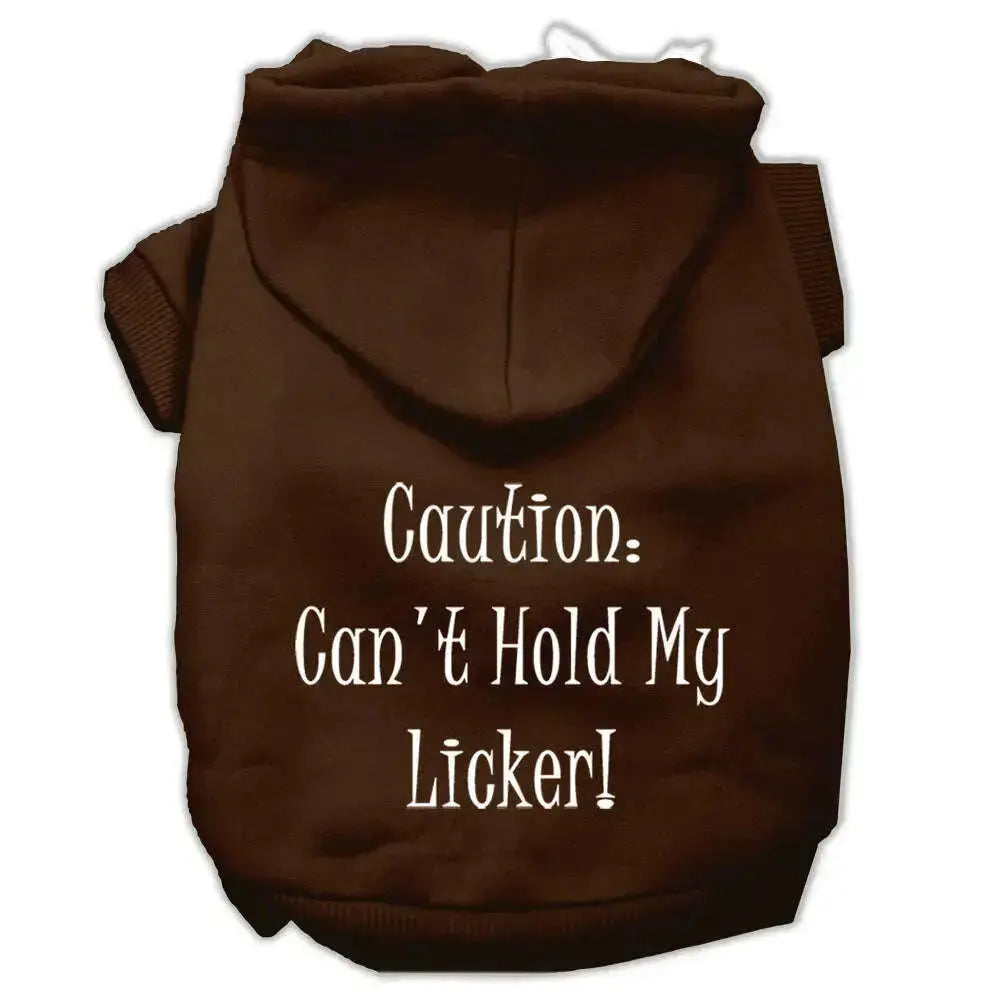 Can_t-Hold-My-Licker-Screen-Print-Pet-Hoodies-Brown-Size-Xs-GreatEagleInc-319401267