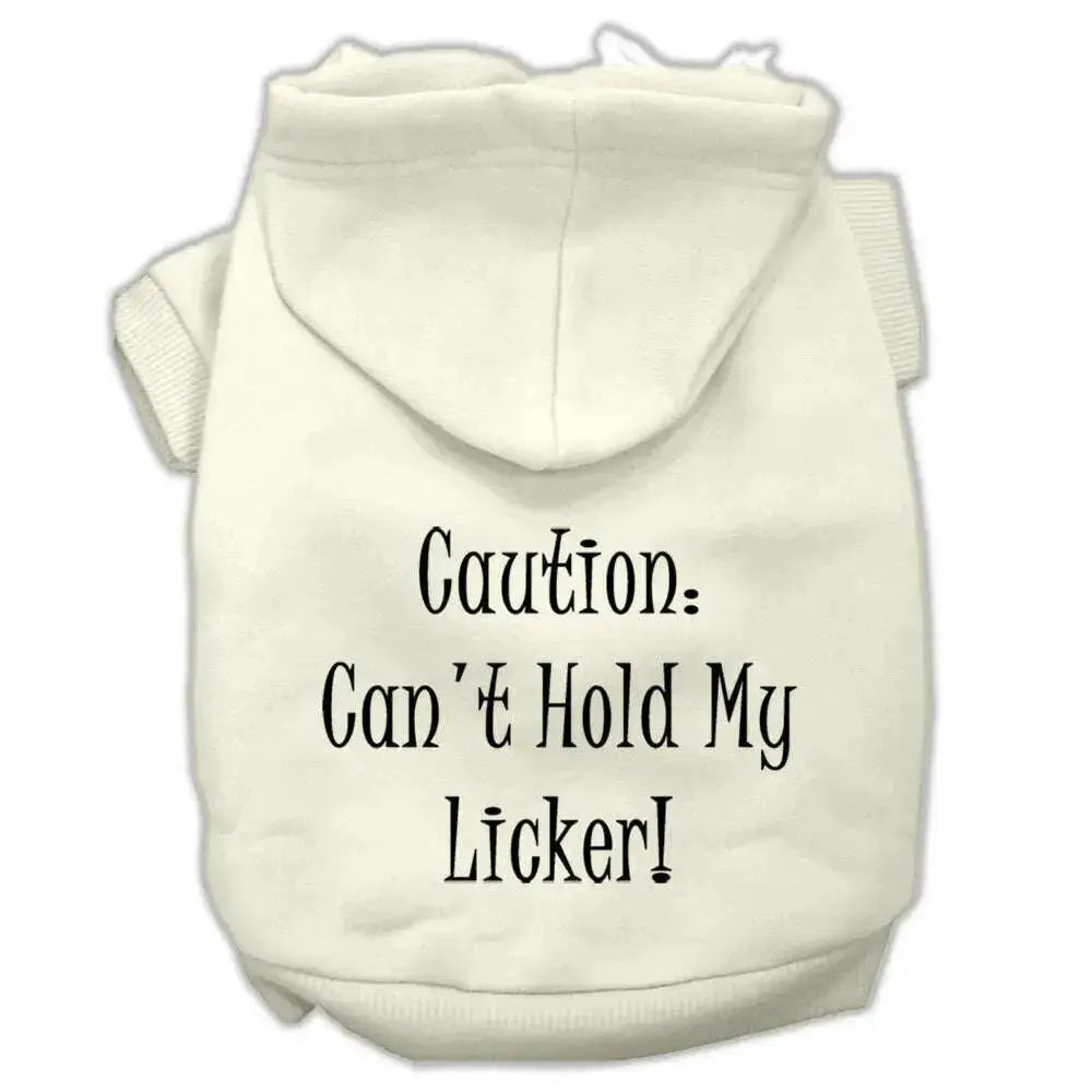 Can_t-Hold-My-Licker-Screen-Print-Pet-Hoodies-Cream-Size-Sm-GreatEagleInc-319402672