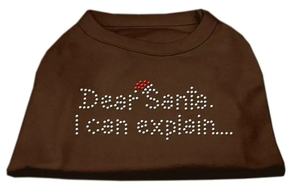 Dear-Santa-I-Can-Explain-Rhinestone-Shirts-Brown-Sm-GreatEagleInc-319942946