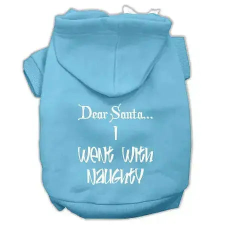 Dear-Santa-I-Went-With-Naughty-Screen-Print-Pet-Hoodies-Baby-Blue-Size-Xs-GreatEagleInc-333713015