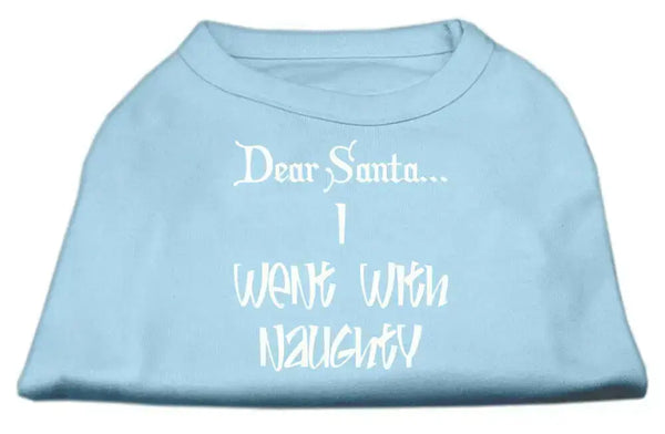 Dear-Santa-I-Went-With-Naughty-Screen-Print-Shirts-Baby-Blue-Xl-GreatEagleInc-318853678