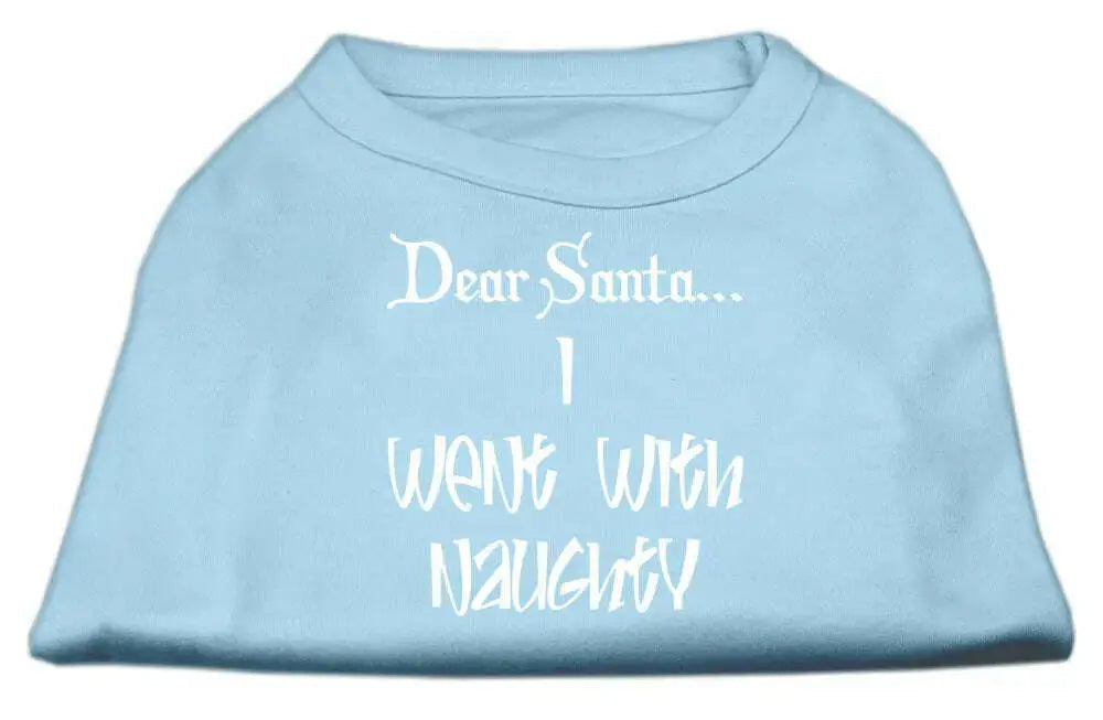Dear-Santa-I-Went-With-Naughty-Screen-Print-Shirts-Baby-Blue-Xxl-GreatEagleInc-333830645
