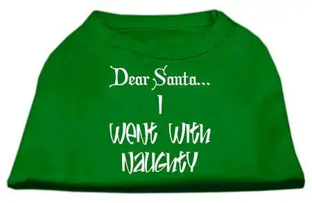 Dear-Santa-I-Went-With-Naughty-Screen-Print-Shirts-Emerald-Green-Xxxl-GreatEagleInc-333707567