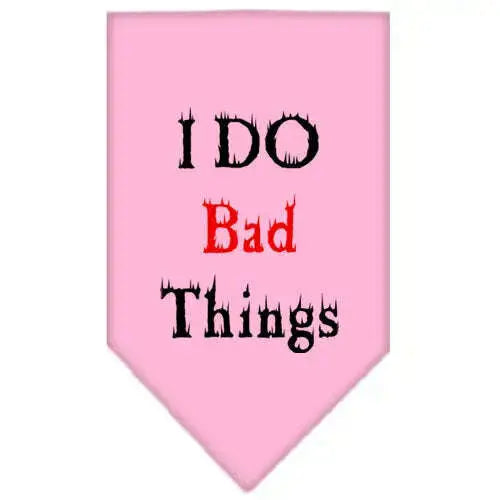 I-Do-Bad-Things-Screen-Print-Bandana-Light-Pink-Small-GreatEagleInc-333920817