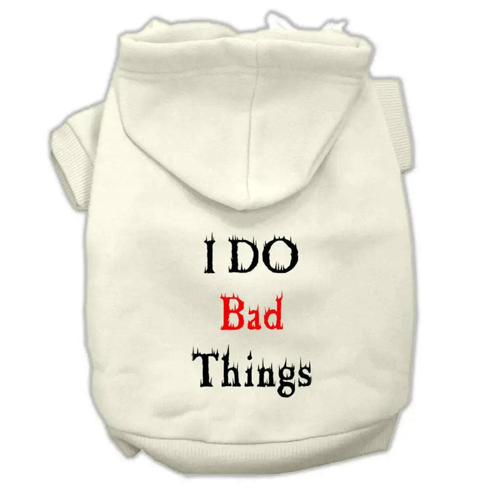 I-Do-Bad-Things-Screen-Print-Pet-Hoodies-Cream-Size-Xl-GreatEagleInc-333956925