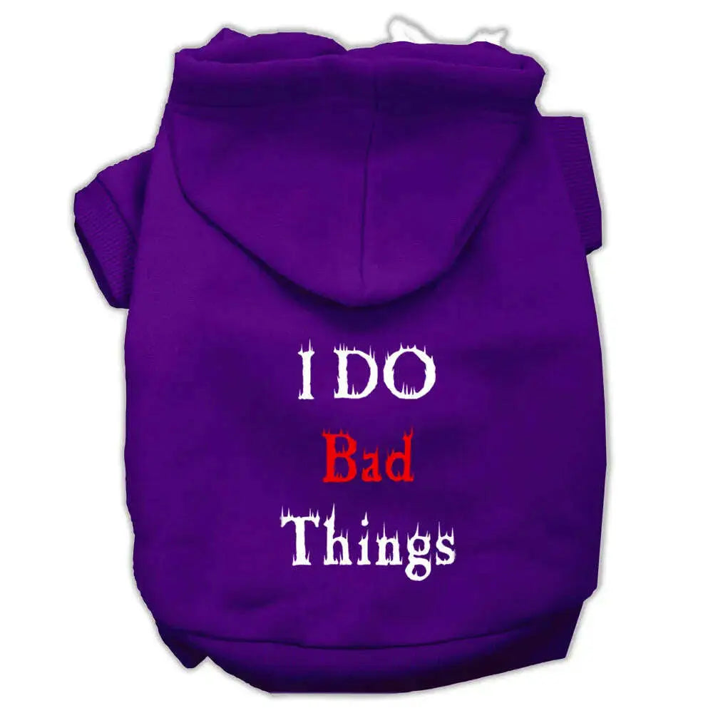 I-Do-Bad-Things-Screen-Print-Pet-Hoodies-Purple-Size-S-GreatEagleInc-333957184