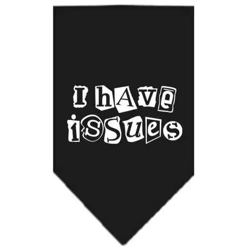 I-Have-Issues-Screen-Print-Bandana-Black-Large-GreatEagleInc-333920551