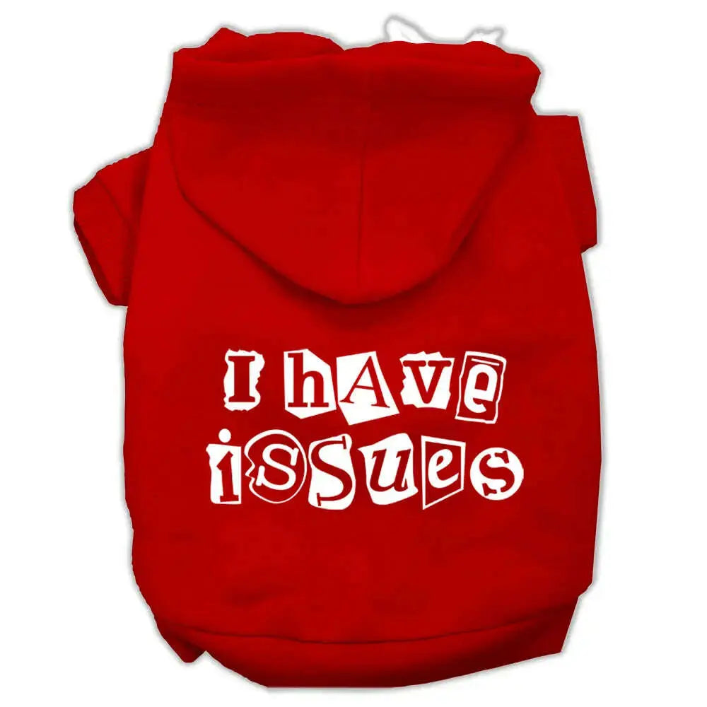 I-Have-Issues-Screen-Printed-Dog-Pet-Hoodies-Red-Size-Xxxl-GreatEagleInc-333951960