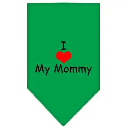 I-Heart-My-Mommy-Screen-Print-Bandana-Emerald-Green-Small-GreatEagleInc-333810779