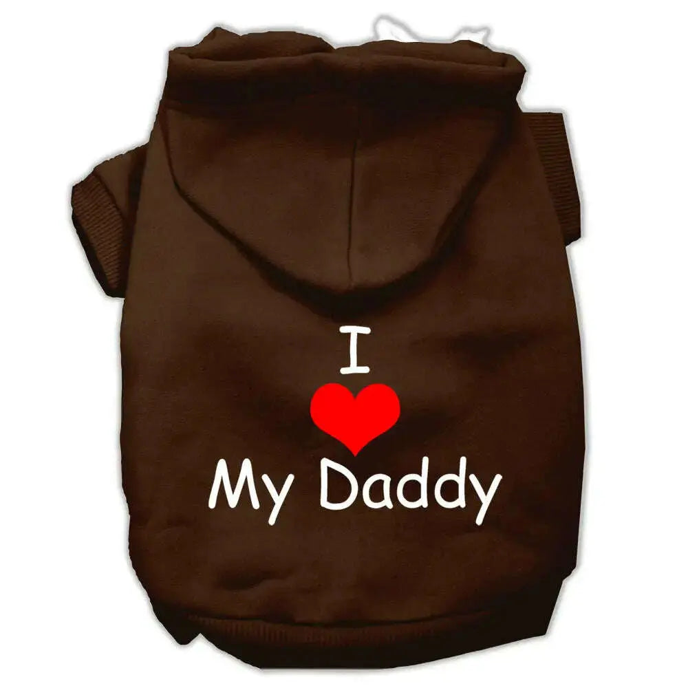 I-Love-My-Daddy-Screen-Print-Pet-Hoodies-Brown-Size-Lg-GreatEagleInc-333951533