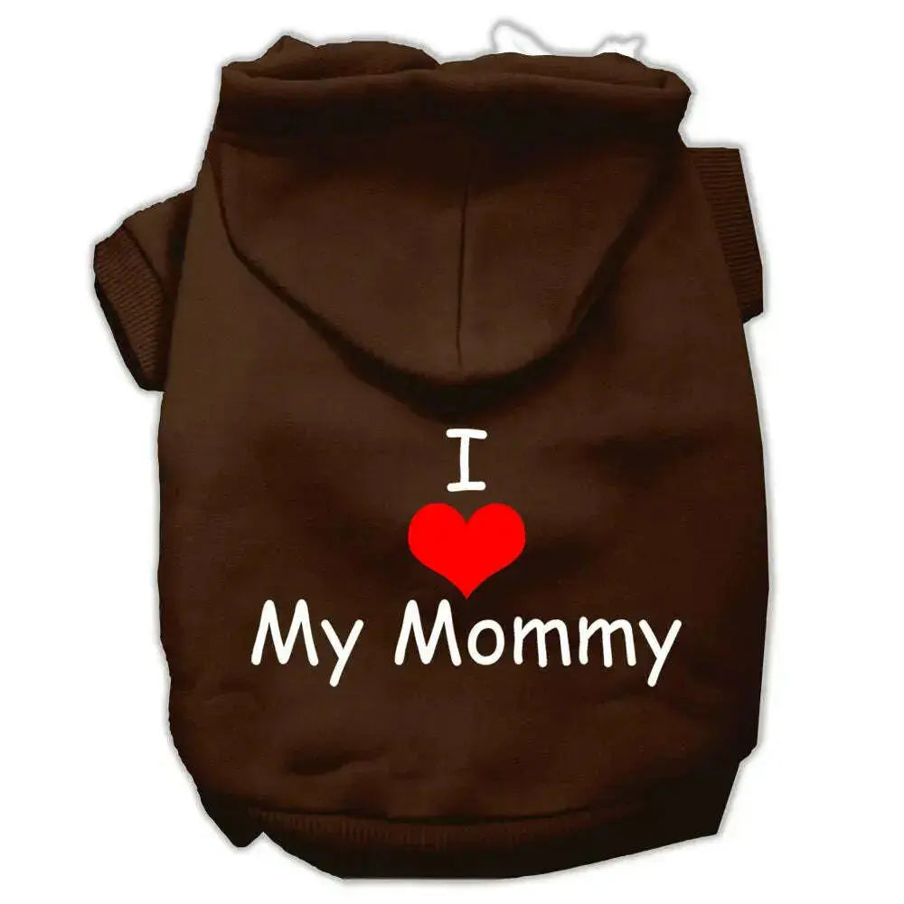 I-Love-My-Mommy-Screen-Print-Pet-Hoodies-Brown-Size-Xs-GreatEagleInc-318663092