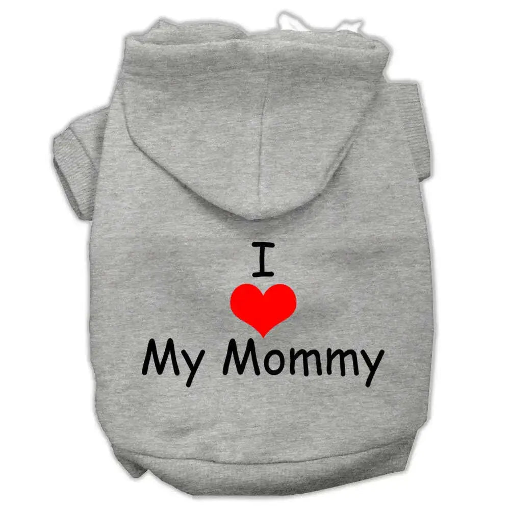 I-Love-My-Mommy-Screen-Print-Pet-Hoodies-Grey-Size-Med-GreatEagleInc-320167559