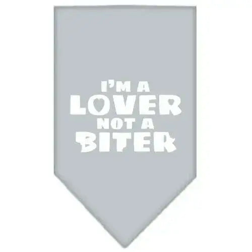 I_m-A-Lover-Not-A-Biter-Screen-Print-Bandana-Grey-Large-GreatEagleInc-319340227