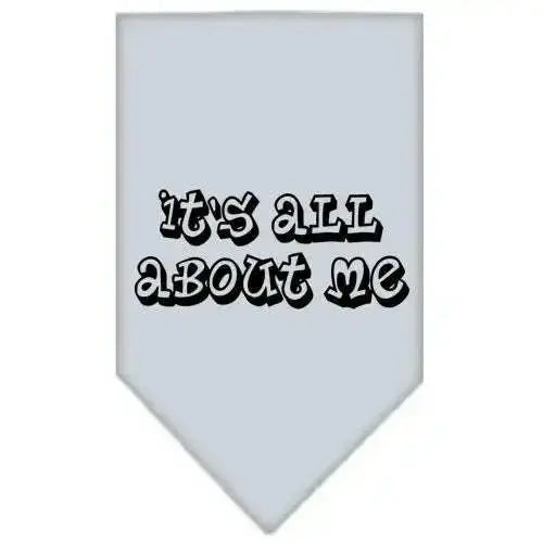It_s-All-About-Me-Screen-Print-Bandana-Grey-Large-GreatEagleInc-319161275