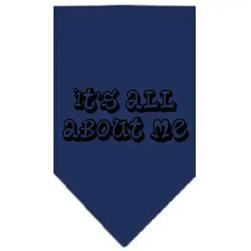 It_s-All-About-Me-Screen-Print-Bandana-Navy-Blue-Large-GreatEagleInc-319160970