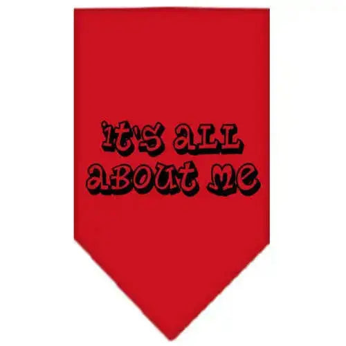 It_s-All-About-Me-Screen-Print-Bandana-Red-Small-GreatEagleInc-319159314