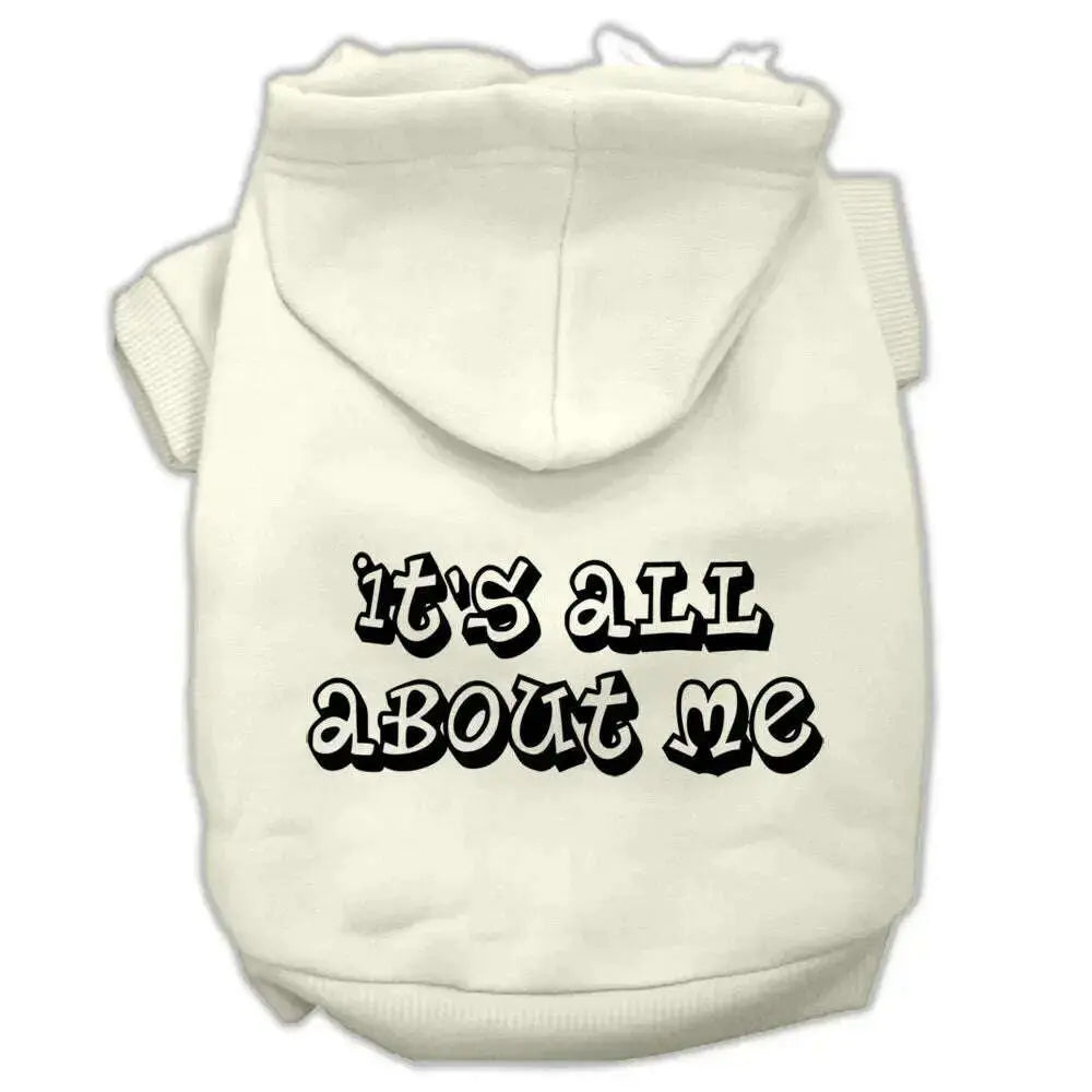 It_s-All-About-Me-Screen-Print-Pet-Hoodies-Cream-Size-Xl-GreatEagleInc-320155322