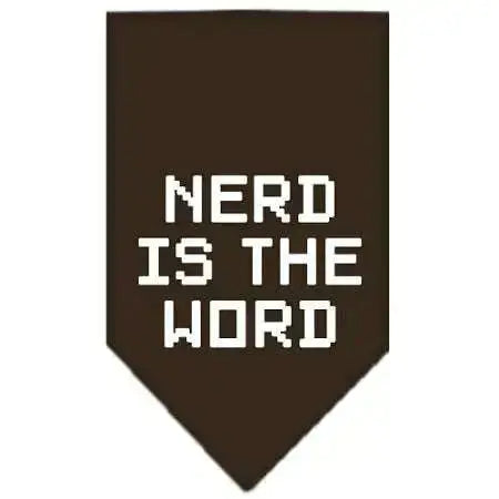 Nerd-Is-The-Word-Screen-Print-Bandana-Cocoa-Small-GreatEagleInc-319082023