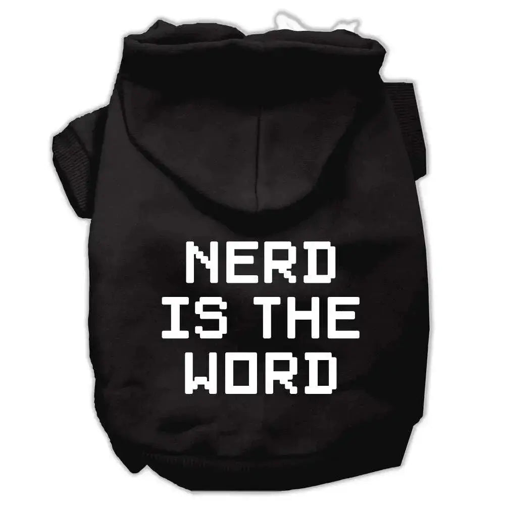 Nerd-Is-The-Word-Screen-Print-Pet-Hoodies-Black-Size-M-GreatEagleInc-319876047