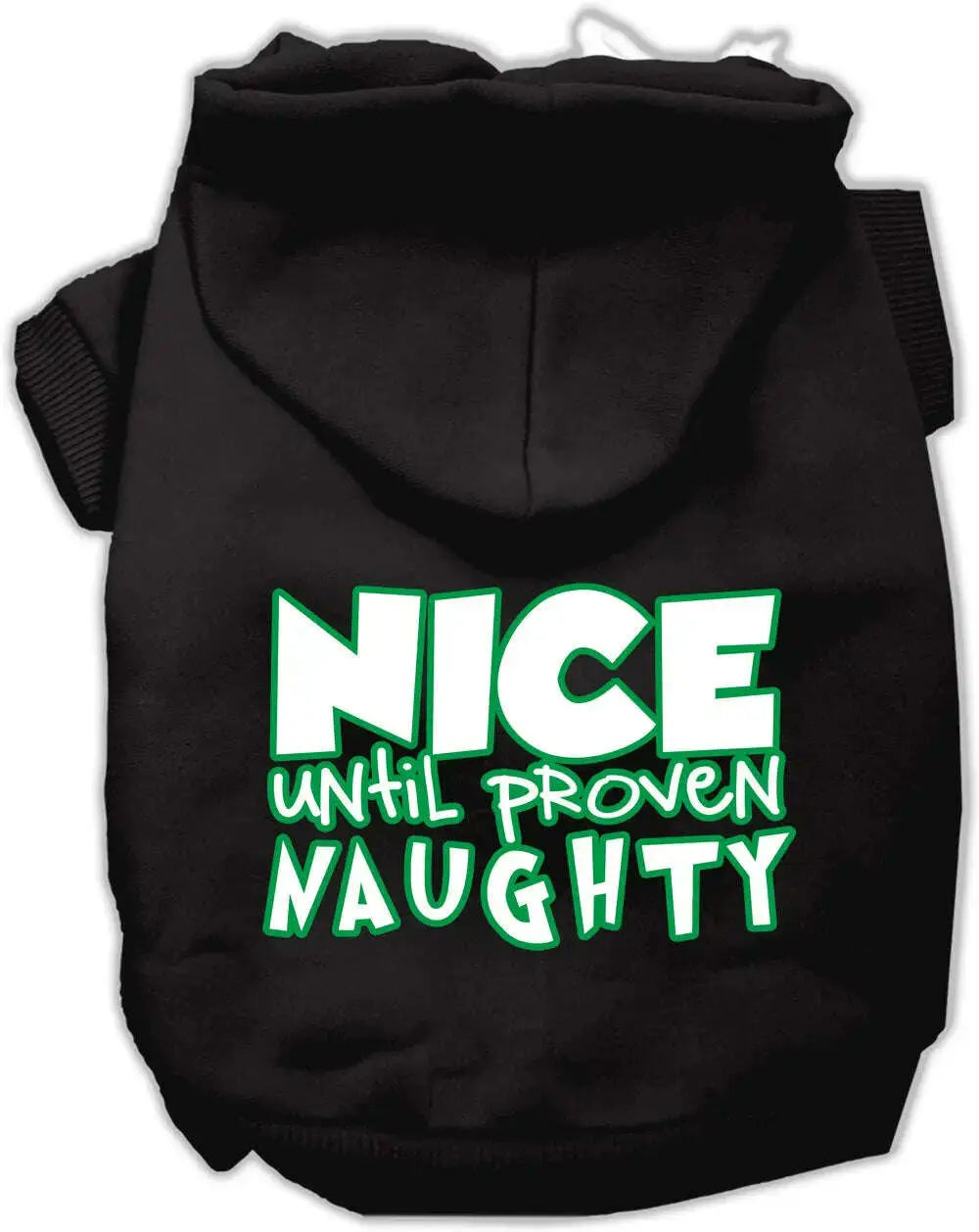 Nice-Until-Proven-Naughty-Screen-Print-Pet-Hoodie-Black-Xxxl-GreatEagleInc-319437586