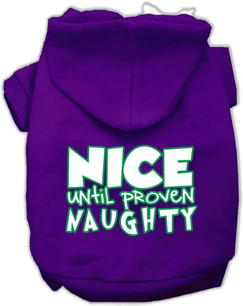 Nice-Until-Proven-Naughty-Screen-Print-Pet-Hoodie-Purple-Xxl-GreatEagleInc-318753567
