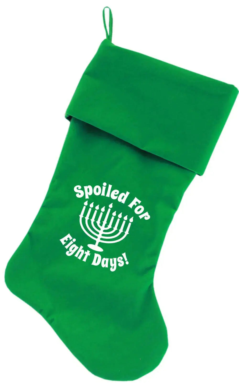Spoiled-For-8-Days-Screen-Print-18-Inch-Velvet-Christmas-Stocking-Green-GreatEagleInc-333734017