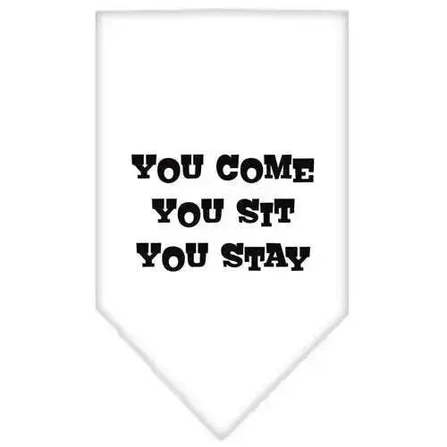 You-Come_-You-Sit_-You-Stay-Screen-Print-Bandana-White-Small-GreatEagleInc-318958187